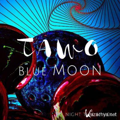 TAWO - Blue Moon (2022)