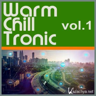 Warm Chill Tronic, Vol. 1 (2022)