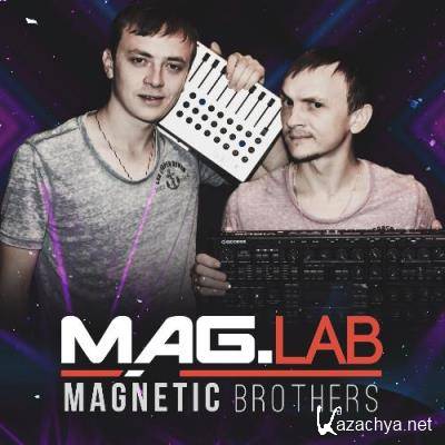 Magnetic Brothers - Mag.Lab 109 (2022-06-27)