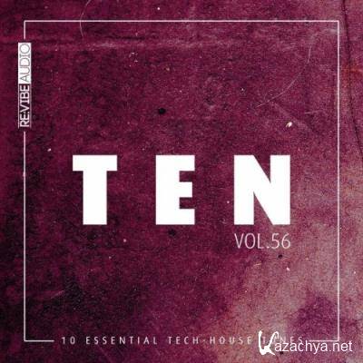 Ten - 10 Essential Tech-House Tunes, Vol. 56 (2022)
