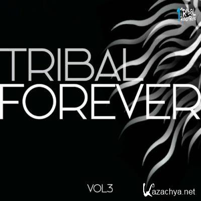 Tribal Forever, Vol. 3 (2022)