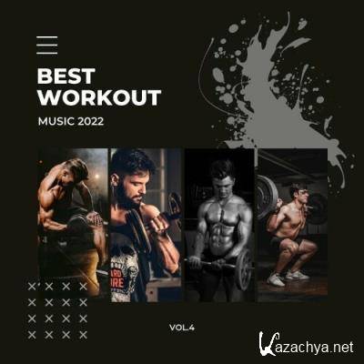 Best Workout Music 2022, Vol.4 (2022)