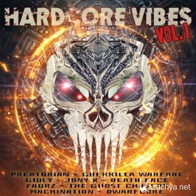 Hardcore Vibes, Vol. 1 (2022)