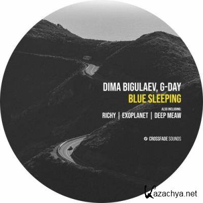 Dima Bigulaev & G-Day - Blue Sleeping (2022)