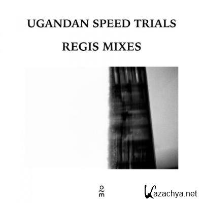 Ugandan Speed Trials - Regis Mixes (2022)