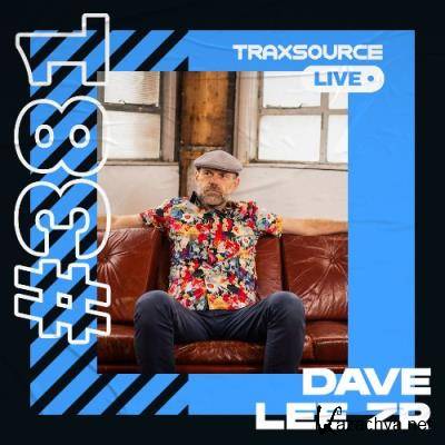 Dave Lee - Traxsource Live! (#0381) (2022-06-28)