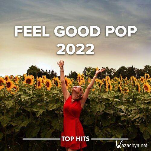 Various Artists - Feel Good Pop 2022 (2022)