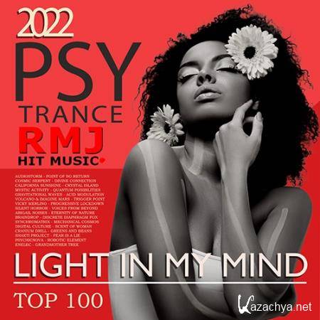 Light In My Mind: Hit Psy Trance (2022)
