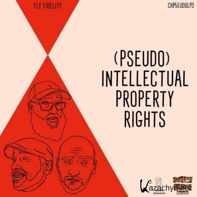 Pseudo Intellectuals - (Pseudo) Intellectual Property Rights (2022)