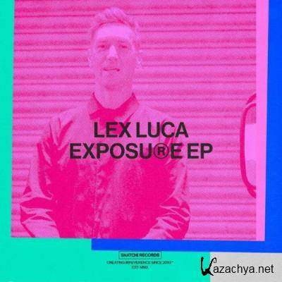 Lex Luca - Exposure EP (2022)