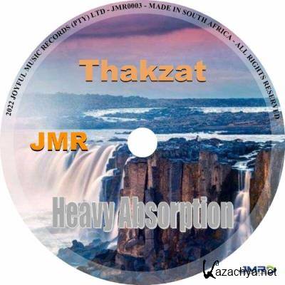 Thakzat - Heavy Absorption (2022)