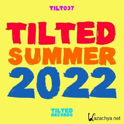 Tilted Summer 2022 (2022)