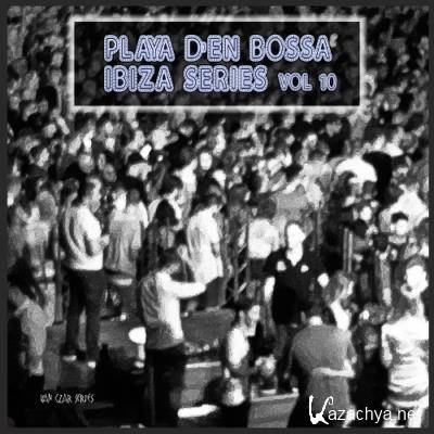 Playa D''en Bossa Ibiza Series, Vol. 10 (2022)