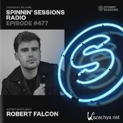 Spinnin' Records - Spinnin Sessions 477 (2022-06-30)