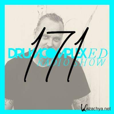 Drumcomplex - Drumcomplexed Radio Show 171 (2022-07-01)