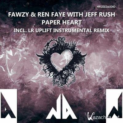 FAWZY & Ren Faye with Jeff Rush - Paper Heart (2022)