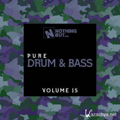 Nothing But... Pure Drum & Bass, Vol. 15 (2022)