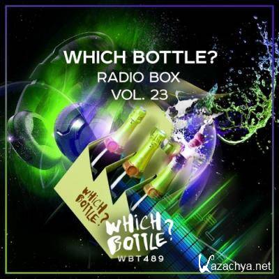 Which Bottle?: Radio Box, Vol. 23 (2022)