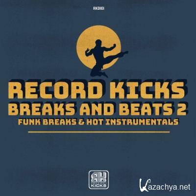 Record Kicks Breaks & Beats 2 (2022)