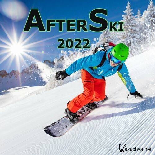 Various Artists - AfterSki Hits 2022 (2022)