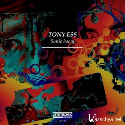 Tony Ess - Sonic Boom (2022)