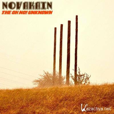 Novakain - The Oh No! Unknown (2022)