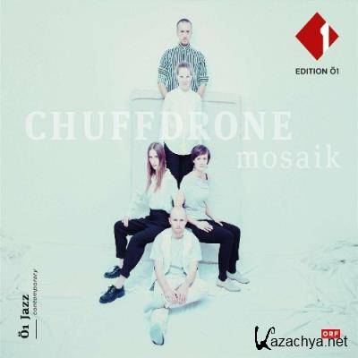 chuffDRONE - Mosaik (2022)