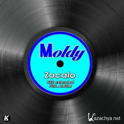 Moldy - ZOCALO (k22 extended full album) (2022)