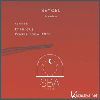 Seycel - Freedom Remixs (2022)