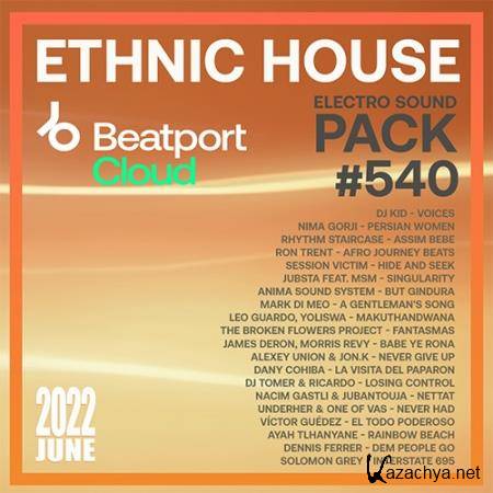 Beatport Ethnic House: Sound Pack #540 (2022)