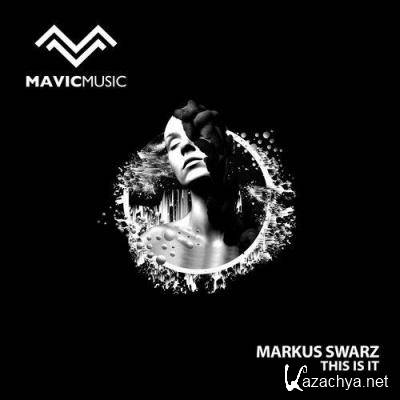 Markus Swarz - This Is It (2022)