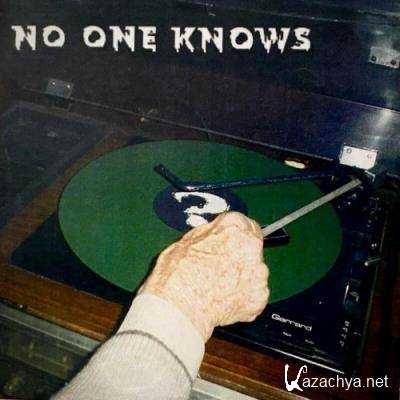 No One Knows - No One Knows (2022)