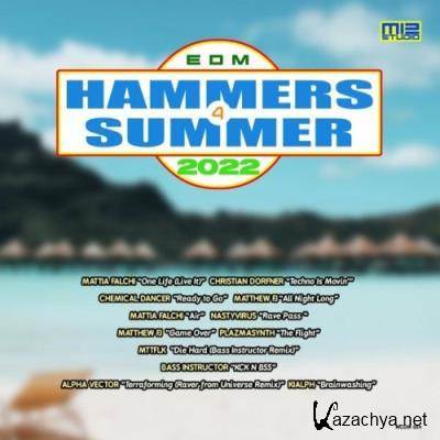 EDM Hammers 4 Summer 2022 (2022)