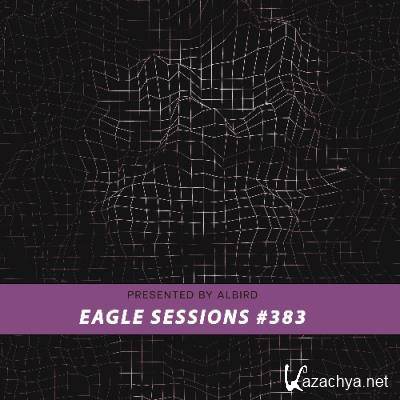 Albird - Eagle Sessions #383 (2022-07-06)