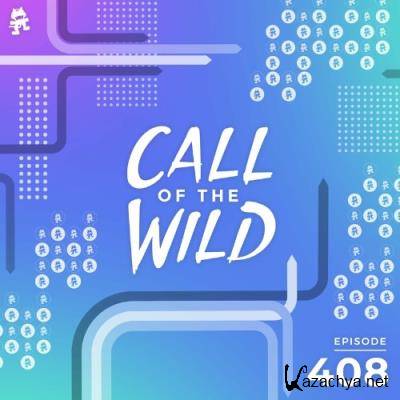 Monstercat - Monstercat Call of the Wild 408 (11th Anniversary Special) (2022-07-06)