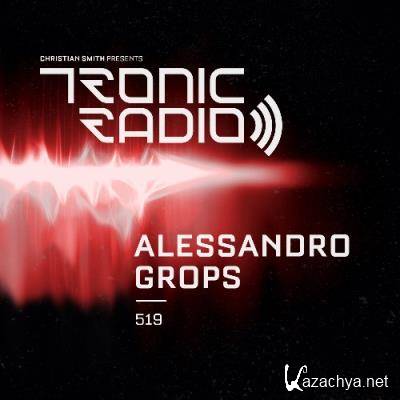 Alessandro Grops - Tronic Podcast 519 (2022-07-07)