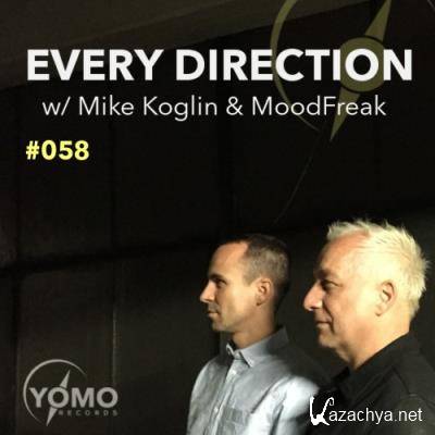 Mike Koglin, MoodFreak - Every Direction 058 (2022-07-07)