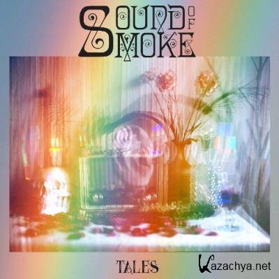 Sound Of Smoke - Tales (2022)