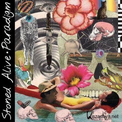 Stoned Alive - Paradigm (2022)