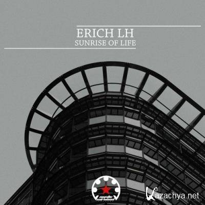 Erich Lh - Sunrise of Life (2022)