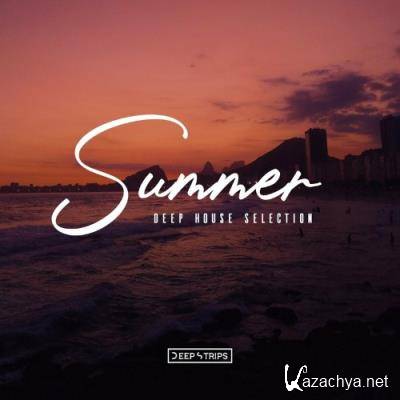 Summer Deep House Selection (2022)