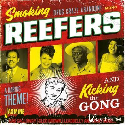 Smoking Reefers and Kicking the Gong (2022)