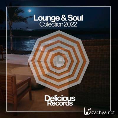 Lounge & Soul Collection 2022 (2022)