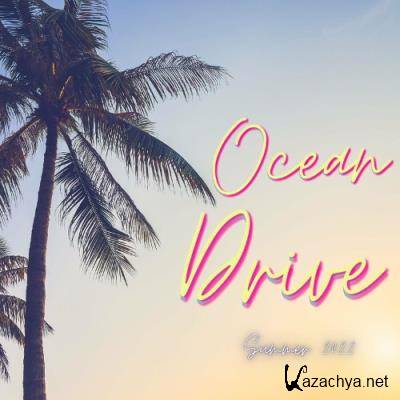 Ocean Drive Summer 2022 (Compilation) (2022)
