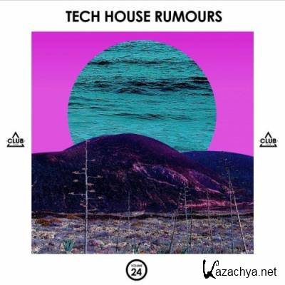 Tech House Rumours, Vol. 24 (2022)