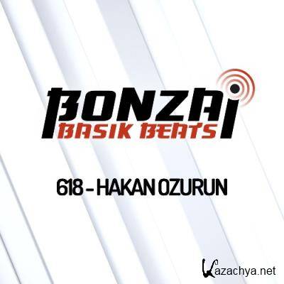 Hakan Ozurun - Bonzai Basik Beats 618 (2022-07-08)