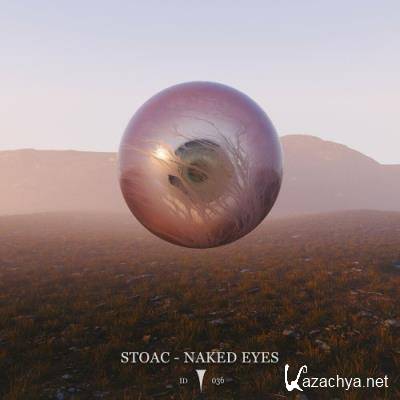 Stoac - Naked Eyes (2022)