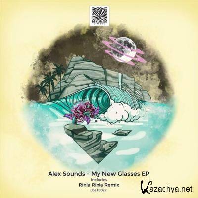 Alex Sounds - My New Glasses EP (2022)
