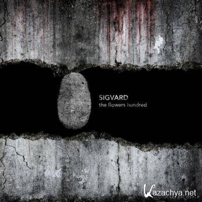 Sigvard - The Flowers Hundred LP (2022)