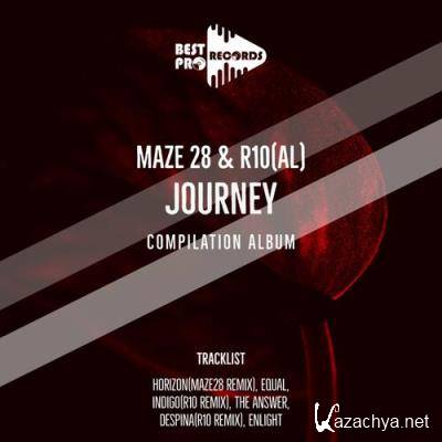 Maze 28 & R10(Al) - Journey (2022)